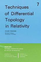 Techniques of differential topology in relativity.