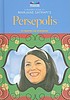 A reader's guide to Marjane Satrapi's Persepolis by  Heather Lee Schroeder 