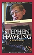 Stephen Hawking : a biography von Kristine M Larsen