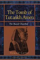 The tomb of Tut.ankh. Amen discovered by the late Earl of Carnarvon and Howard Carter. The burial chamber.
