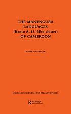 The Manenguba languages (Bantu A.15, Mbo cluster) of Cameroon