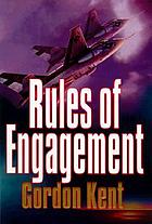 Rules of engagement