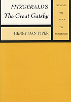 Fitzgerald's The great Gatsby : the novel, the critics, the background