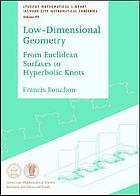 Low-dimensional geometry : from Euclidean surfaces to hyperbolic knots