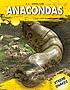 Anacondas by  Sue L Hamilton 