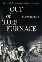 Out of this furnace