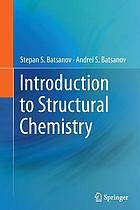 Introduction to structural chemistry