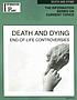 Death and dying : end-of-life controversies