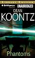 Phantoms de Dean R Koontz