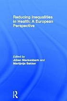 Reducing inequalities in health : a European perspective