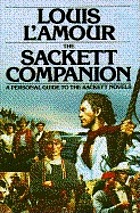 The Sackett companion : a personal guide to the Sackett novels