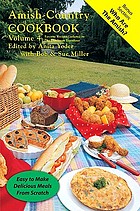 Amish-country cookbook : favorite recipes gathered by Das Dutchman Essenhaus