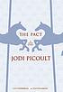 The pact : a love story. von Jodi Picoult