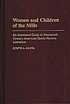 Women and children of the mills : an annotated... 著者：  Judith A Ranta 