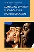 Managing diversity flashpoints in higher education door Joseph E Garcia