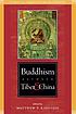 Buddhism between Tibet and China