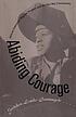 Abiding courage : African American migrant women and the East Bay community