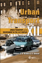 Urban transport XII : urban transport and the environment in the 21st century