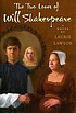 The two loves of Will Shakespeare : a novel von Laurie Lawlor