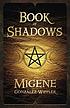 Book of shadows de  Migene Gonzales-Wippler 
