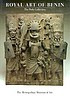 Royal art of Benin : the Perls collection in the... 著者：  Kate Ezra 