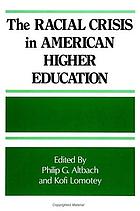 The Racial crisis in American higher education