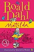 Matilda 著者： Roald Dahl