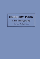 Gregory Peck : a bio-bibliography