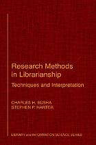 Research methods in librarianship : techniques and interpretation