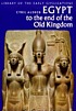 Egypt to the end of the Old Kingdom