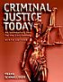 Criminal justice today : an introductory text... door Frank Schmalleger