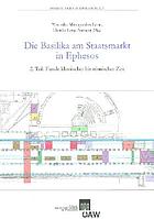 Die Basilika am Staatsmarkt in Ephesos : Kleinfunde