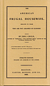 The American frugal housewife : dedicated to those who are not ashamed of economy