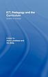ICT, pedagogy, and the curriculum : subject to change