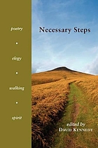 Necessary steps : poetry, elegy, walking, spirit