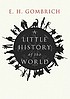 A little history of the world door E  H Gombrich
