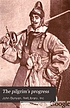Pilgrim's progress, von John Bunyan