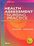 Health assessment for nursing practice by Susan Fickertt Wilson