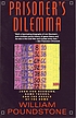 Prisoner's dilemma by  William Poundstone 