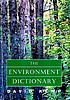 The environment dictionary