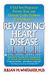 Reversing heart disease von Julian M Whitaker