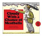 Cloudy with a chance of meatballs