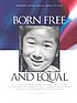 Born free and equal : the story of loyal Japanese Americans, Manzanar Relocation Center, Inyo County, California : photographs from the Library of Congress collection