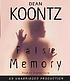 False memory por Dean R Koontz
