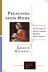 Preaching from Home : the Stories of Seven Lutheran... by Gracia Grindal