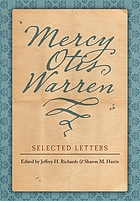 Mercy Otis Warren : selected letters de Mercy Otis Warren