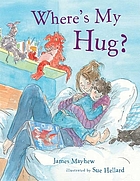 Where's my hug?