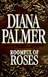 Roomful of roses. von Diana Palmer