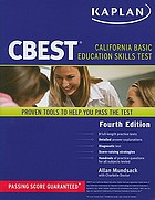 Kaplan CBEST : California Basic Education Skills Test
