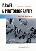 Israel, a photobiography : the first fifty years